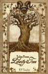Tales From Liberty Tree Tales From Liberty Tree