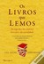 Os livros que lemos - Os segredos dos maiores bestsellers da actualidade (Paperback)