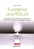 La empresa en la web 2.0 by Javier Celaya La empresa en la web 2.0 by Javier Celaya