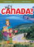 Hey Canada! by Vivien Bowers