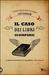 Il caso dei libri scomparsi (Paperback)