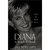 Diana The Life Of A Troubled Princess
