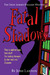 Fatal Shadows (Adrien English Mystery, #1)