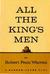 All the King's Men (Play Version)