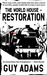 Restoration by Guy Adams