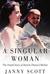 A Singular Woman: The Untold Story of Barack Obama's Mother (ebook)