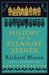 History of a Pleasure Seeker by Richard Mason History of a Pleasure Seeker by Richard Mason