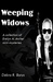 Weeping Widows