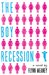 The Boy Recession