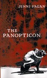 The Panopticon by Jenni Fagan