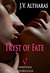 Tryst of Fate