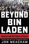 Beyond Bin Laden: America and the Future of Terror
