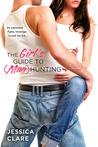 The Girl's Guide to (Man) Hunting (Bluebonnet, #1)