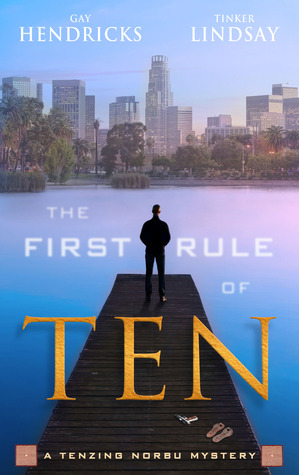 The First Rule of Ten (A Tenzing Norbu Mystery, #1)