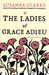 The Ladies of Grace Adieu