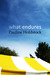What Endures