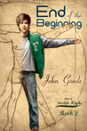 End of the Beginning by John  Goode