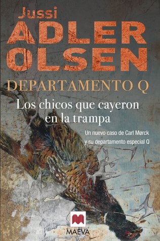 Los chicos que cayeron en la trampa by Jussi Adler-Olsen