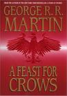 A Feast for Crows (A Song of Ice and Fire, #4)