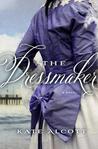 The Dressmaker by Kate Alcott