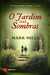 O Jardim das Sombras (Paperback)