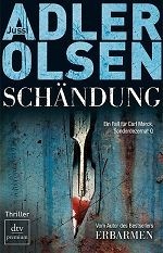 Schändung by Jussi Adler-Olsen Schändung by Jussi Adler-Olsen