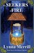 The Seekers of Fire (The Masters That Be, #1)