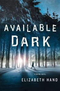 Available Dark: A Crime Novel