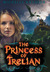 The Princess of Trelian (Tr...