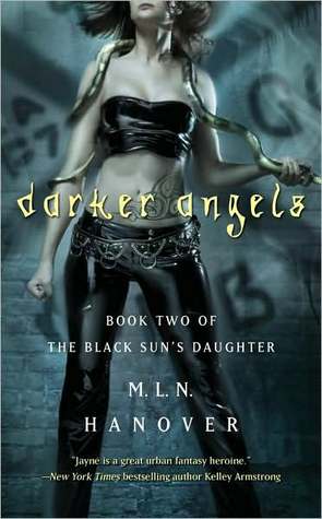 Darker Angels (The Black Sun's Daughter #2)  - M.L.N. Hanover