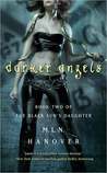 Darker Angels by M.L.N. Hanover Darker Angels by M.L.N. Hanover