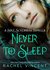 Never to Sleep (Soul Screamers, #5.5)