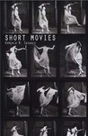 Short Movies by Gonçalo M. Tavares