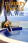 Infinity Pools (Changing Plans, #2)