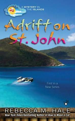 Adrift on St. John (Mystery in the Islands #1)