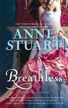 Breathless by Anne Stuart Breathless by Anne Stuart