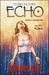 Echo 1: Moon Lake (Hardcover)