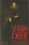 The Flesh and the Devil by Teresa Denys The Flesh and the Devil by Teresa Denys