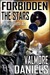 Forbidden The Stars (The In...
