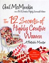 The 12 Secrets of Highly Creative Women Journal The 12 Secrets of Highly Creative Women Journal