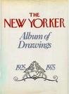 The New Yorker Album of Drawings: 1925-1975