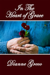 In the Heart of Grace (In the Hands of Grace #2)