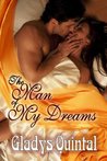 The Man of My Dreams (The Dream Series #1) The Man of My Dreams (The Dream Series #1)