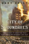 City of Scoundrels by Gary Krist