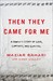 Then They Came for Me: A Family's Story of Love, Captivity, and Survival (ebook)
