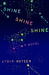 Shine Shine Shine (Hardcover)