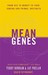 Mean Genes