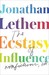 The Ecstasy of Influence: Nonfictions, Etc. (Audio)