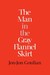 The Man in the Gray Flannel Skirt (Audio)