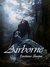 Airborne (Airborne Saga, #1)